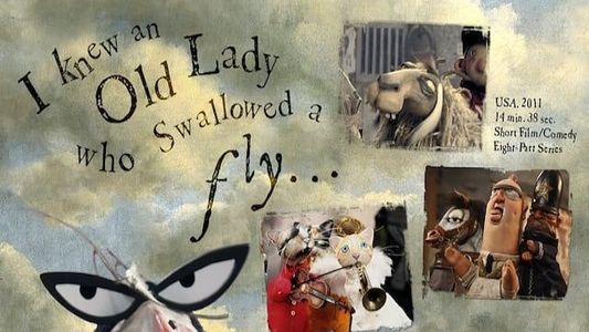 I Knew an Old Lady Who Swallowed a Fly