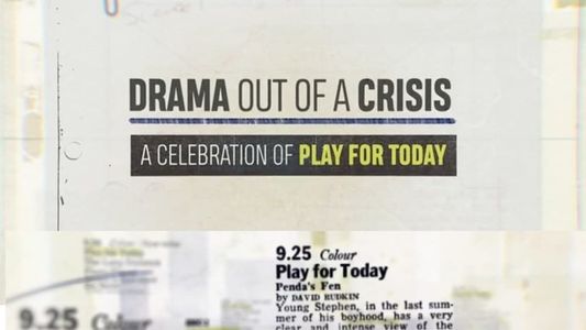 Drama Out of a Crisis: A Celebration of Play for Today