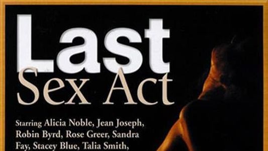 The Last Sex Act