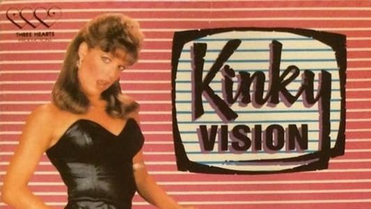 Kinky Vision