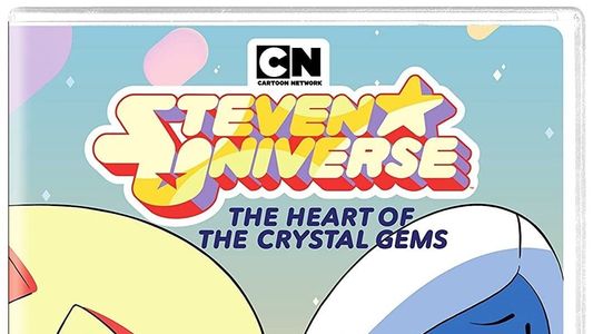 Steven Universe: Heart of the Crystal Gems