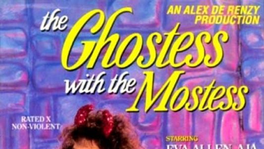 The Ghostess with the Mostess