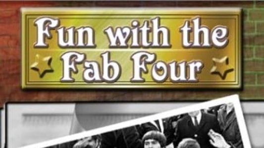 Fun with the Fab Four