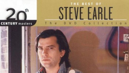 Steve Earle: The DVD Collection