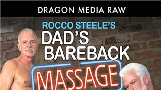 Dad's Bareback Massage