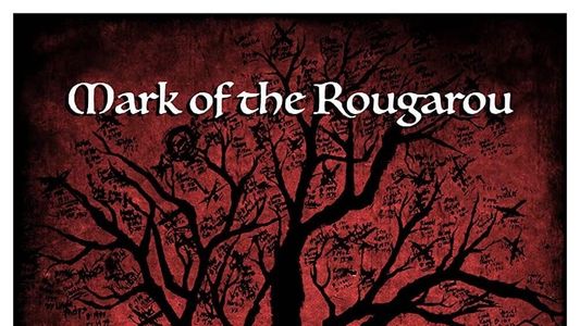 Mark of the Rougarou