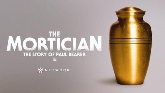 Image The Mortician: The Story of Paul Bearer