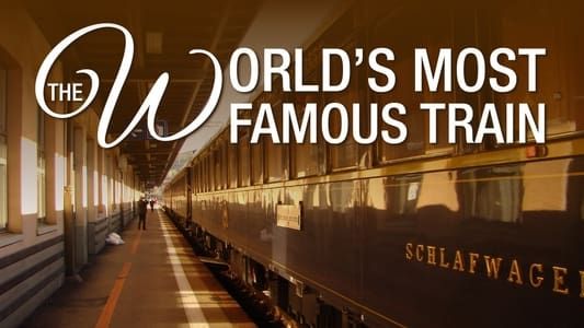 Image The World's Most Famous Train