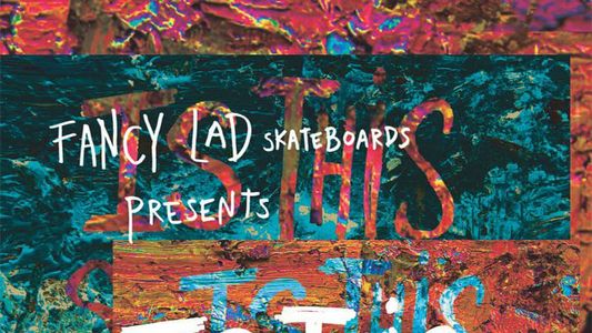 Image Fancy Lad – Is This Skateboarding