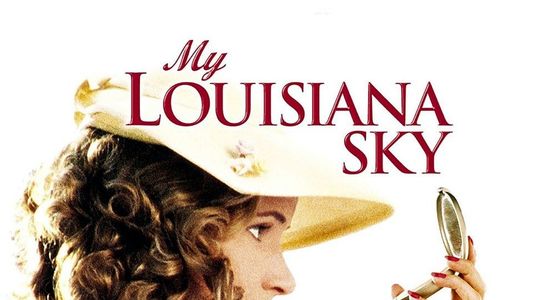 My Louisiana Sky