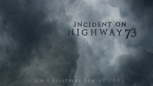 Incident on Highway 73