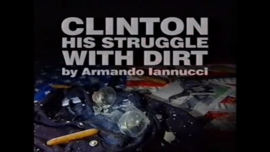 Image Clinton: His Struggle with Dirt