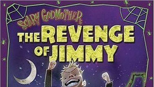 Scary Godmother: The Revenge of Jimmy