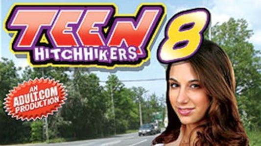 Teen Hitchhikers 8