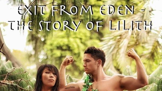 Exit from Eden: The Story of Lilith