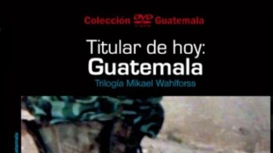 Päivän Otsikko: Guatemala