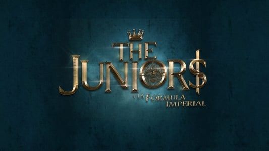 The Juniors y La Fórmula Imperial