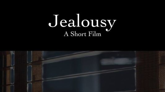 Jealousy 2018