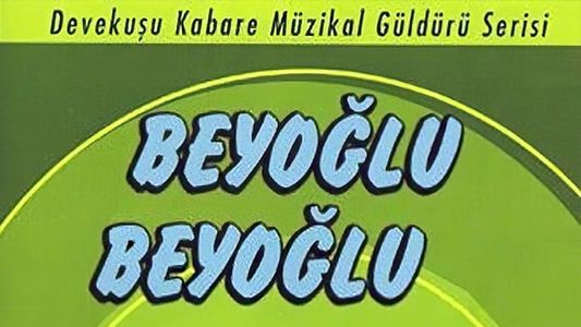 Beyoğlu Beyoğlu