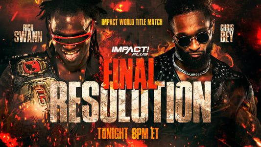 IMPACT Wrestling: Final Resolution