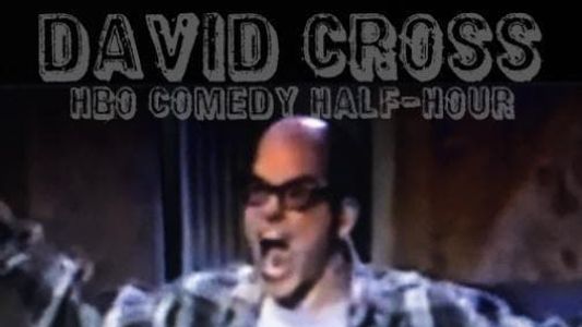 Image David Cross: HBO Comedy Half-Hour