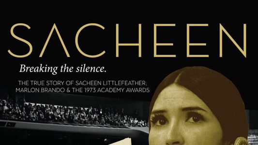 Sacheen: Breaking the Silence 2019