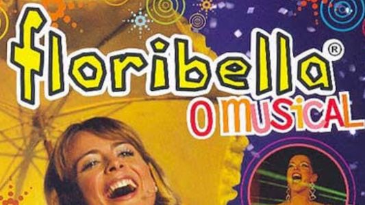 Floribella - O Musical