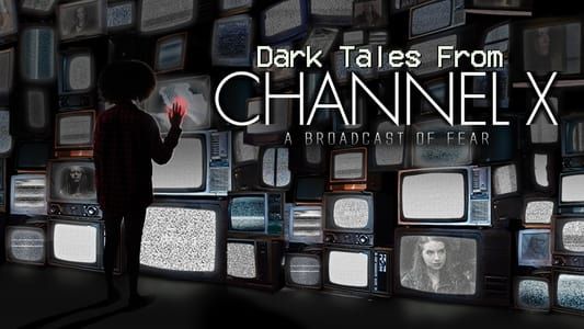 Image Dark Tales from Channel X