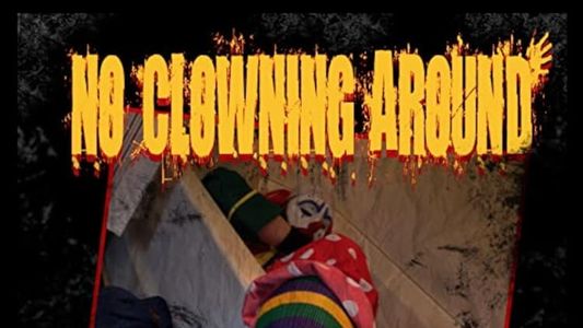 No Clowning Around