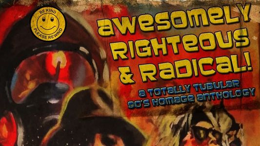 Awesomely Righteous & Radical
