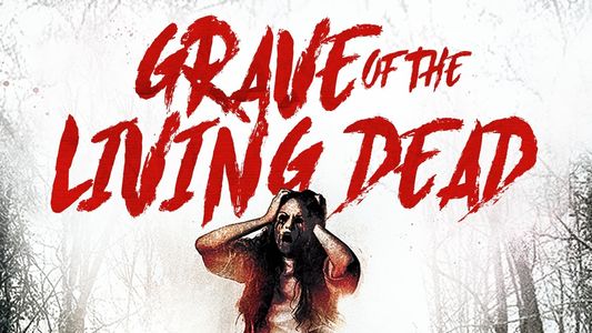 Tales from the Grave: The Movie