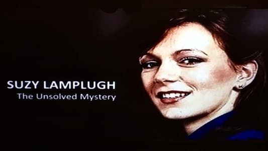 Image Suzy Lamplugh: The Unsolved Mystery