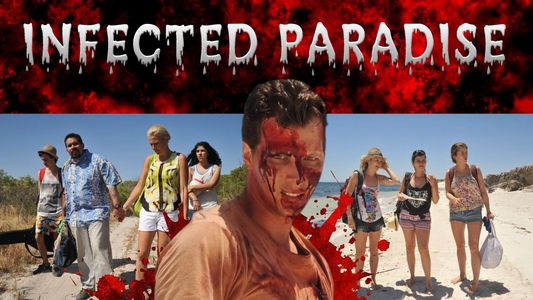 Infected Paradise