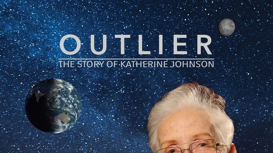 Image Outlier: the story of Katherine Johnson