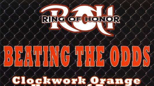 ROH: Beating The Odds