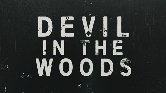 Image Devil in the Woods