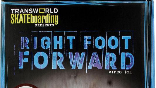 Transworld - Right Foot Forward