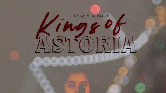 Image Kings Of Astoria