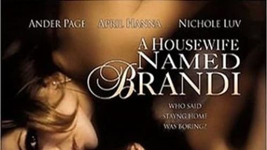 A Housewife Named Brandi