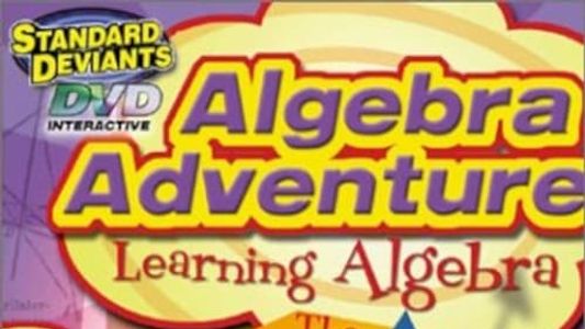 Image Algebra Adventure, Learning Algebra: The Standard Deviants