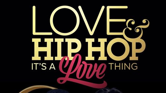 Image Love & Hip Hop: It’s a Love Thing