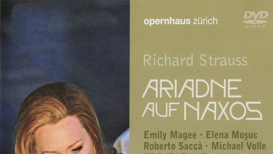 Ariadne auf Naxos - Zurich