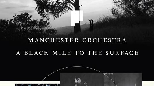 Image Manchester Orchestra: A Black Mile to the Surface