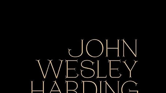 Image John Wesley Harding: Don't Look Back Now - The Film