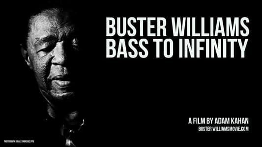 Image Buster Williams Bass to Infinity