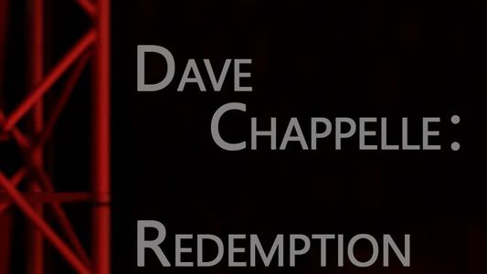 Dave Chappelle: Redemption Song