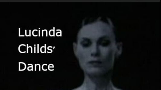 Lucinda Childs' Dance