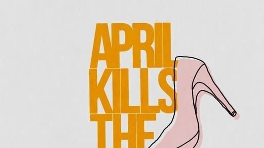 April Kills The Vibe