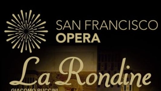 La Rondine - San Francisco Opera