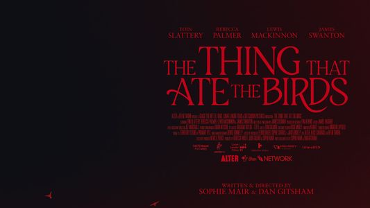 The Thing That Ate the Birds